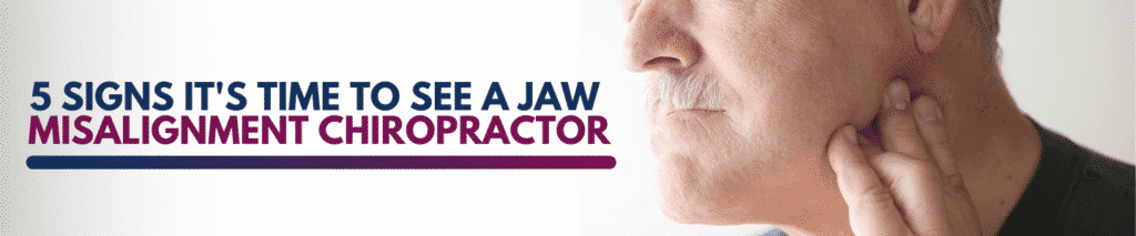 Jaw Misalignment Chiropractor